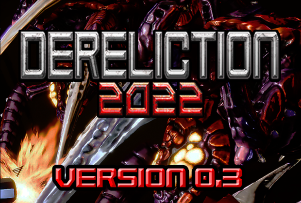 Dereliction 2022 // Windows Demo version 0.3.0