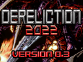 Dereliction 2022 // MAC Demo version 0.3.0