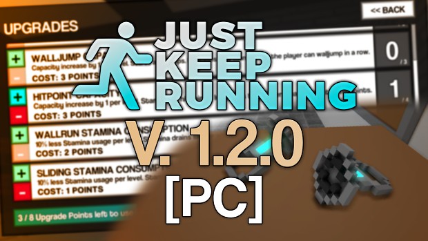Just Keep Running - 1.2.0 (PC)