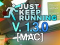 Just Keep Running - 1.3.0 (Mac)