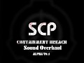 SCP - Containment Breach v0.1 Sound Overhaul