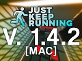 Just Keep Running - 1.4.2 (Mac)