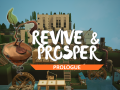 Revive and Prosper: Prologue