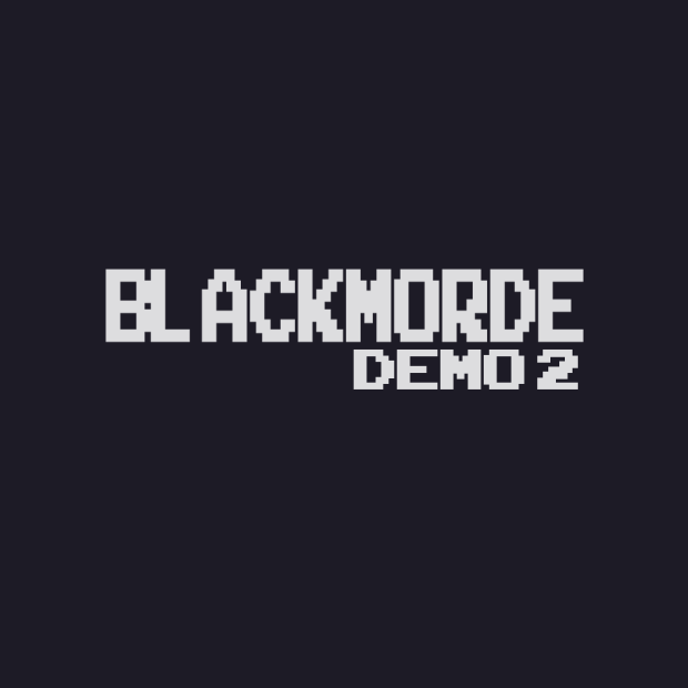 Blackmorde Demo 2