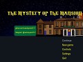 The Mystery of The Mansion