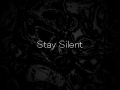 Stay Silent V1.1.2