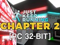 Just Keep Running - 2.0.0 (PC 32-bit)