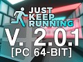 Just Keep Running - 2.0.1 (PC 64-bit)