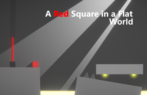 A Red Square In A Flat World (Demo)