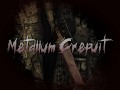 Metallum Crepuit v1.1