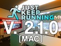 Just Keep Running - 2.1.0 (Mac)