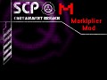 SCP-CB Markiplier Mod Remake (for 0.6.3)