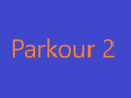 Parkour 2