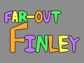 Far Out Finley Beta Android