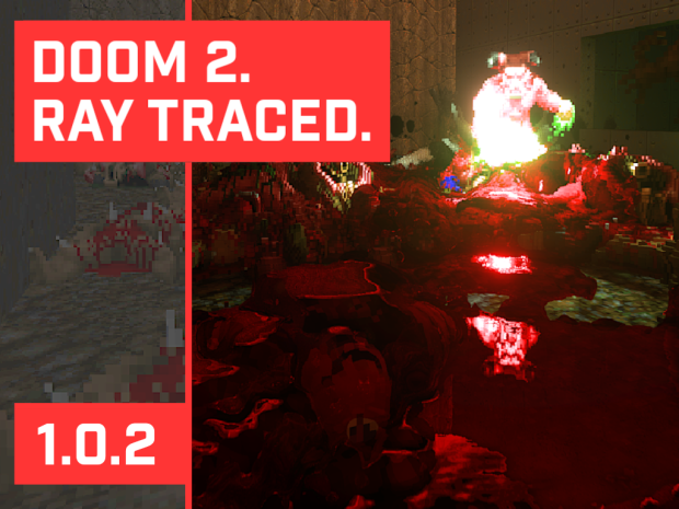 Doom 2: RAY TRACED 1.0.2