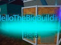 HelloTheBigBuilding Beta 1.00