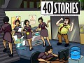 40 Stories v1.0