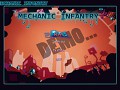 Mechanic Infantry Demo