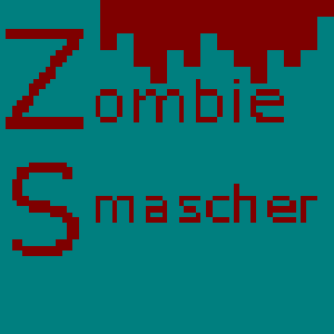 Zombie Smascher Alpha 2.0