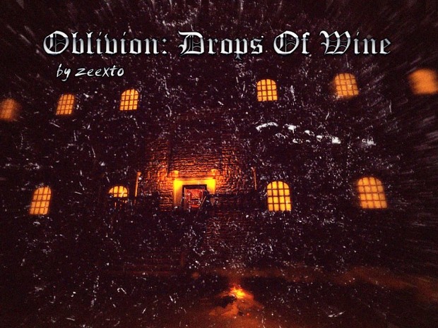 Oblivion: Drops Of Wine [outdated]