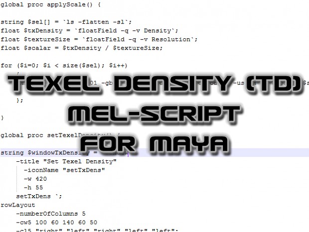 Maya: MEL Texel Density (TD) -script