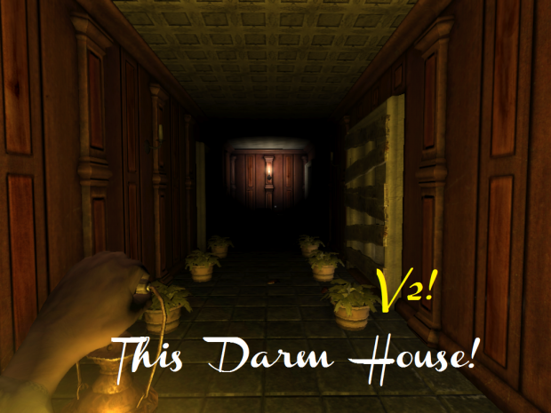This Darn House! V2