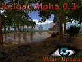 Kelgar - Alpha 0.3 - May Release