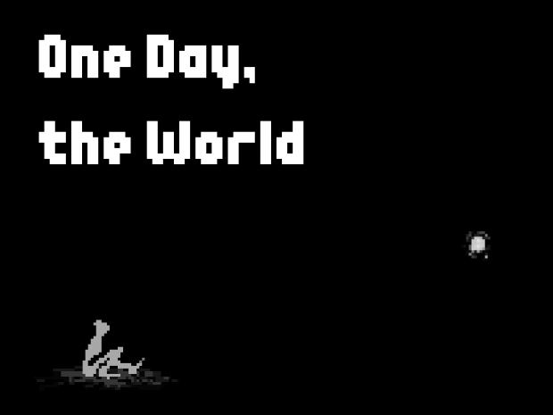 One Day, the World