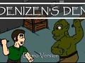 Denizen's Den - Demo
