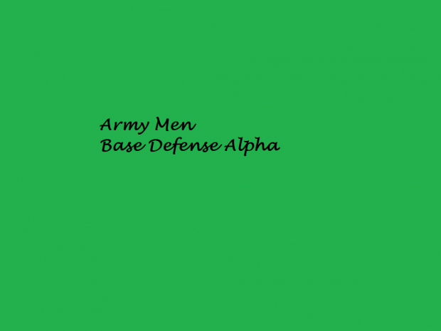 Army Men: Base Defense Alpha BETA