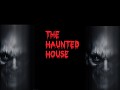 The Haunted House Demo Updated Fixed