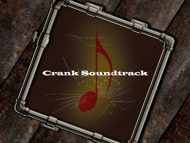Crank Sound Track