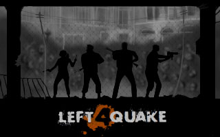 Left4Quake Nov 2012 release.