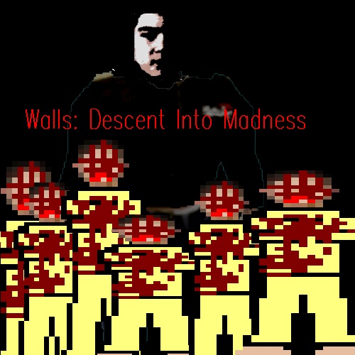 Walls: Descent into Madness v 1.0