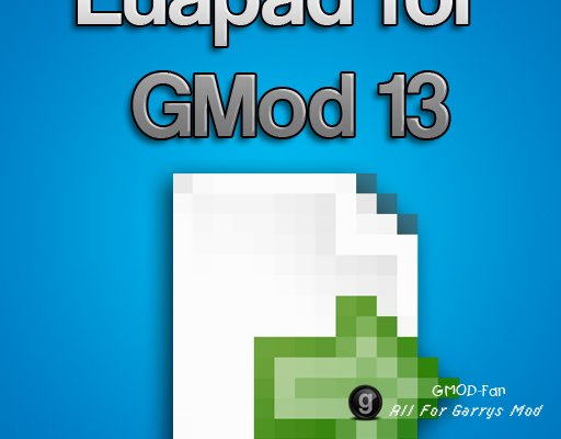 Luapad for GMod 13