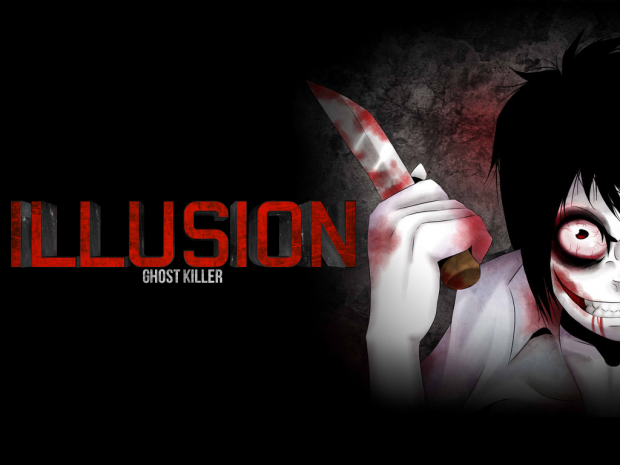 ILLUSION - Ghost Killer