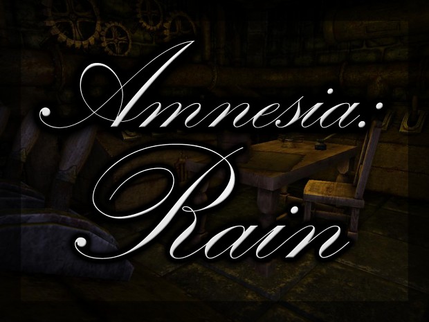 Amnesia: Rain - Version 1.0