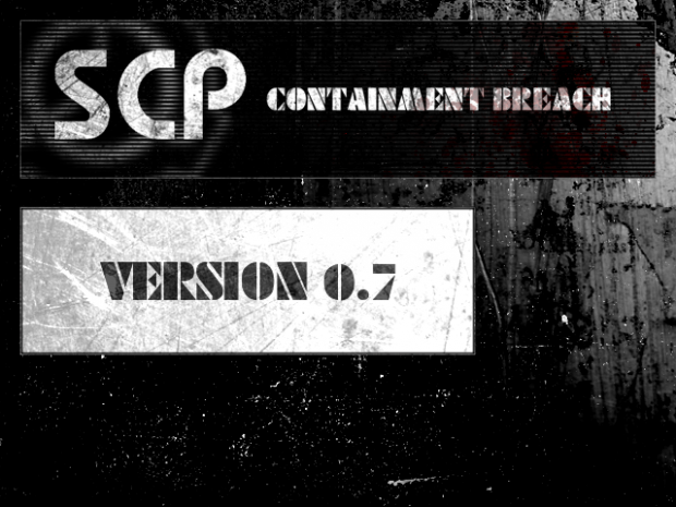 SCP - Containment Breach v0.7