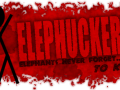 Elephucker (2 Hour Version)