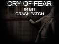 Cry of Fear - Crash patch for 64 bit users