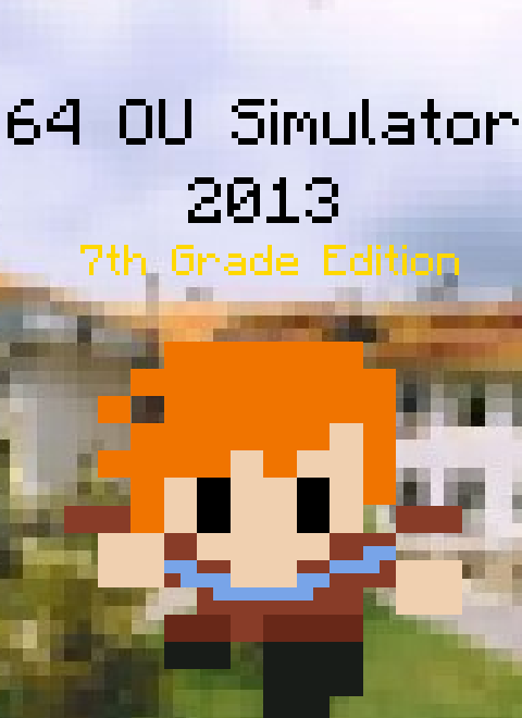 64 OU Simulator - 7th Grade Edition: Classic