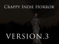 Crappy Indie Horror V.3