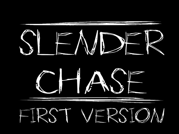 Slender Chase First relase