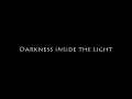 Darkness Inside The Light: Unity Tech Demo