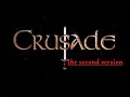 Crusade 1.0 second version