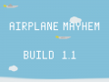 Airplane Mayhem 1.1 PC