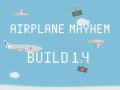 Airplane Mayhem 1.4 Windows PC