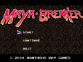 Maya Breaker Playable Demo 1