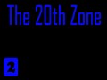 The 20th Zone II 0.5