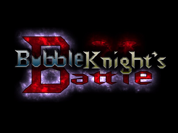 Bubble Knight's Battle Demo
